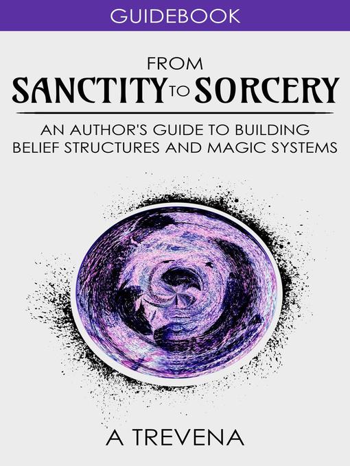 Title details for From Sanctity to Sorcery by A Trevena - Available
